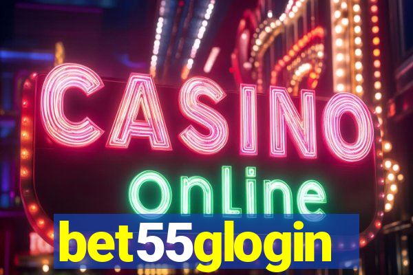 bet55glogin