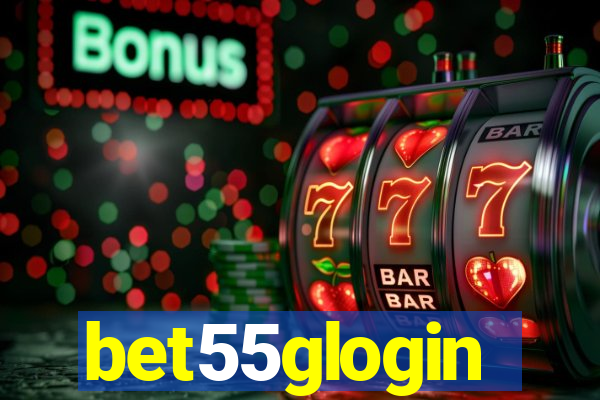 bet55glogin