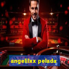 angelilxx pelada
