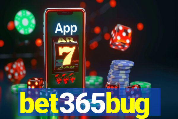 bet365bug