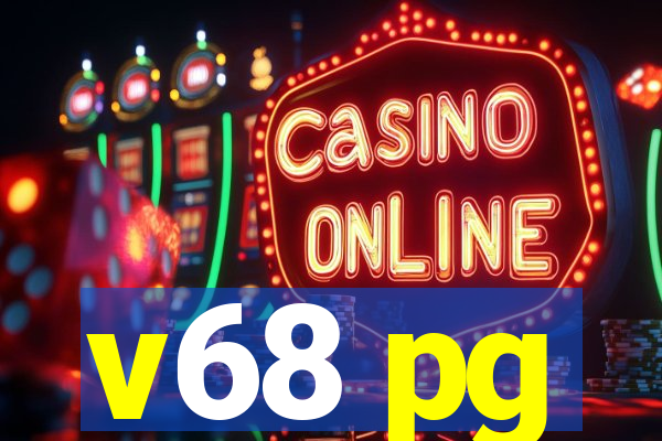 v68 pg