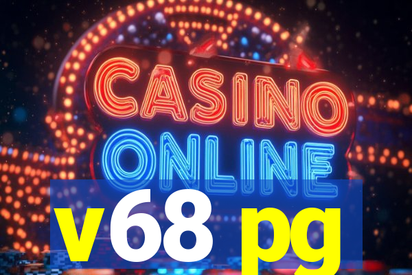 v68 pg
