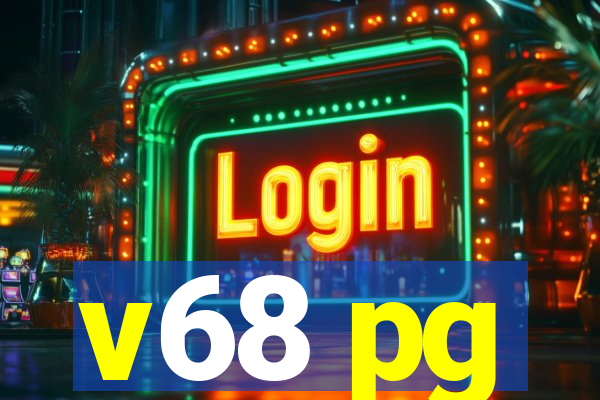 v68 pg