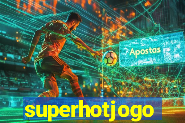 superhotjogo