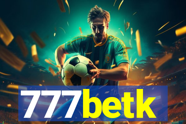 777betk