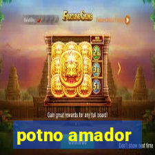 potno amador