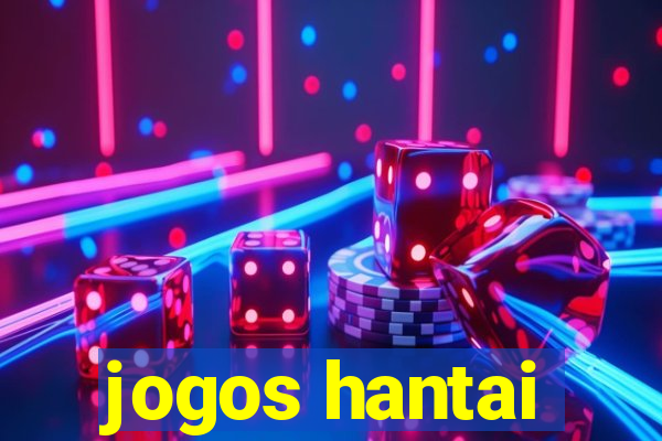 jogos hantai