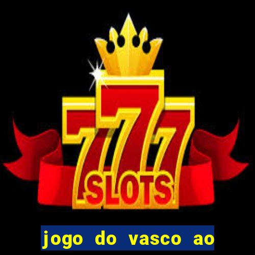 jogo do vasco ao vivo hd