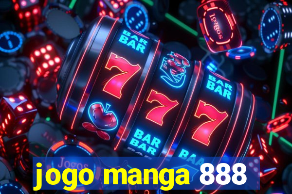 jogo manga 888