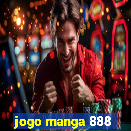 jogo manga 888