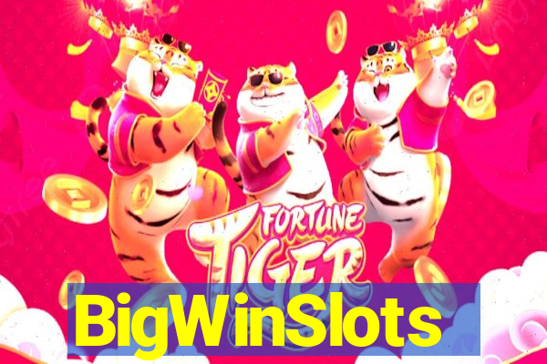 BigWinSlots