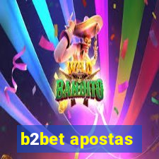 b2bet apostas