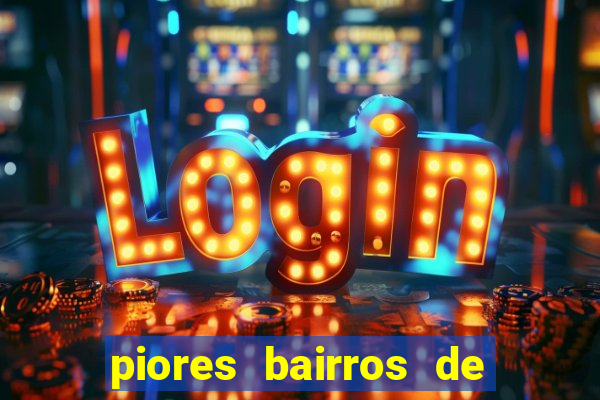 piores bairros de santos sp