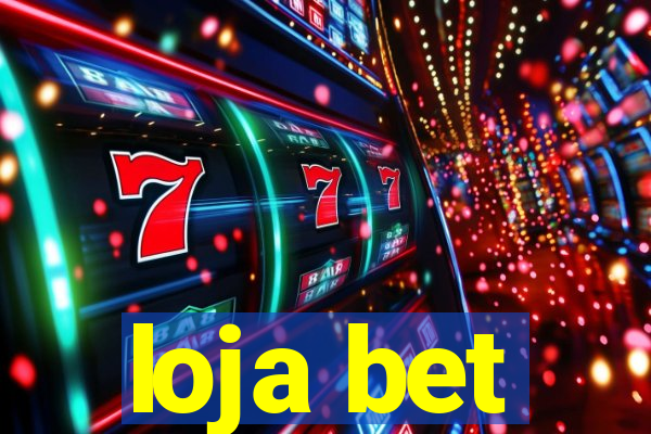 loja bet