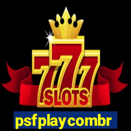 psfplaycombr