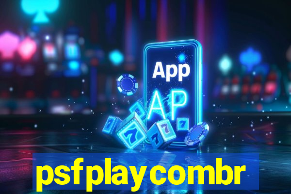 psfplaycombr