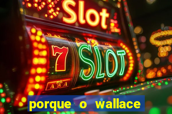 porque o wallace saiu do cruzeiro