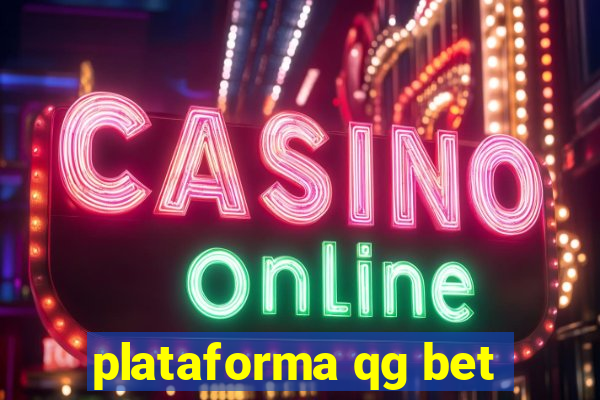 plataforma qg bet