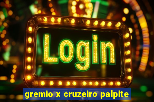 gremio x cruzeiro palpite