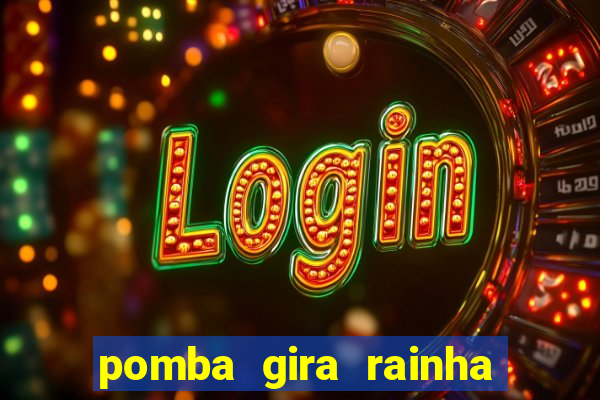 pomba gira rainha das almas