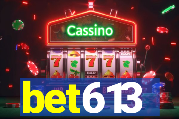 bet613