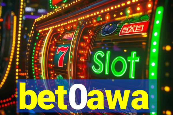 bet0awa