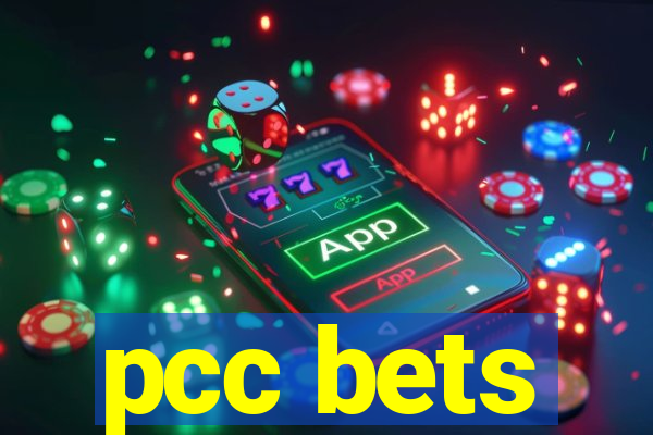 pcc bets