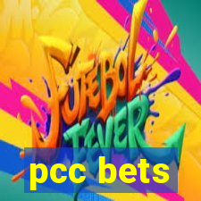 pcc bets
