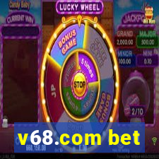 v68.com bet