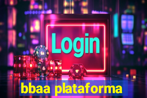 bbaa plataforma