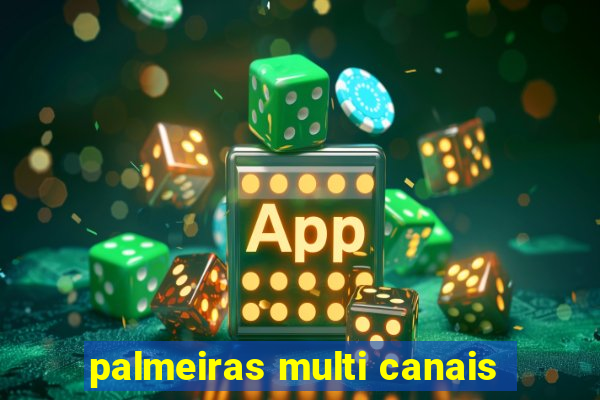 palmeiras multi canais