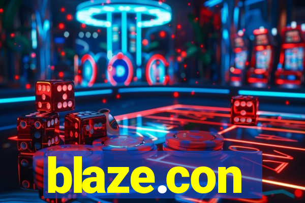 blaze.con