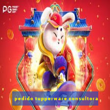 pedido tupperware consultora