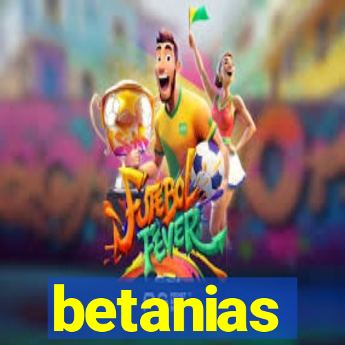 betanias