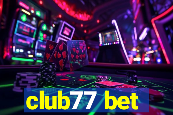 club77 bet