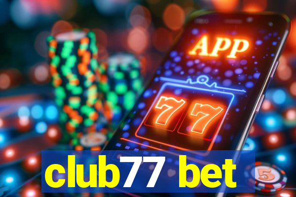 club77 bet