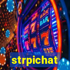 strpichat