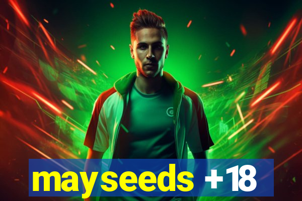 mayseeds +18