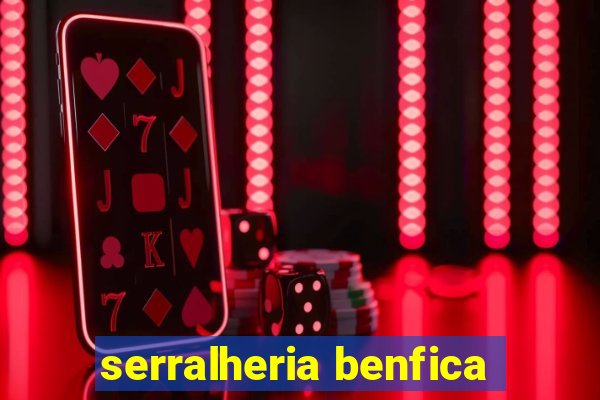 serralheria benfica