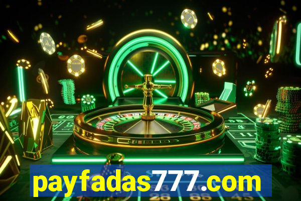 payfadas777.com