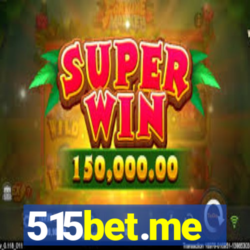 515bet.me