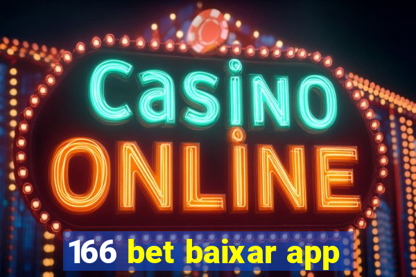 166 bet baixar app