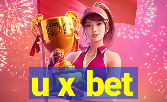 u x bet