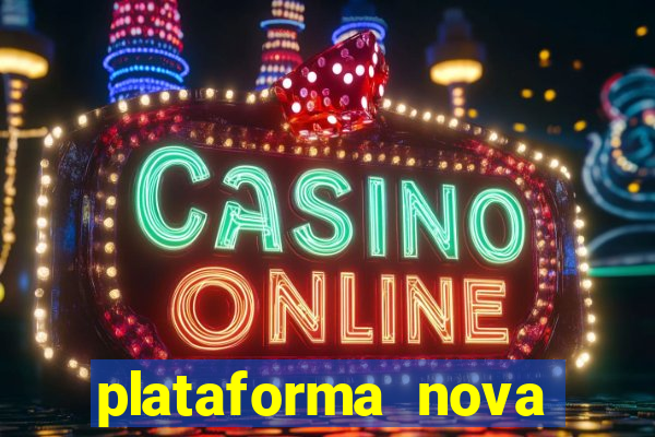 plataforma nova fortune tiger 2024
