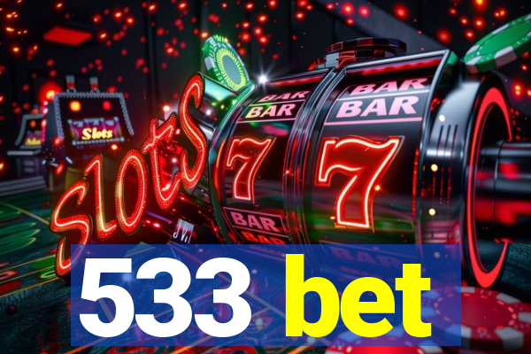 533 bet