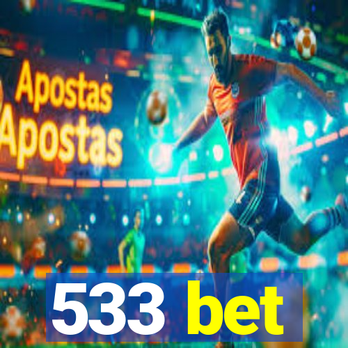 533 bet
