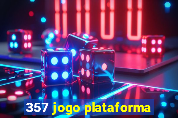 357 jogo plataforma