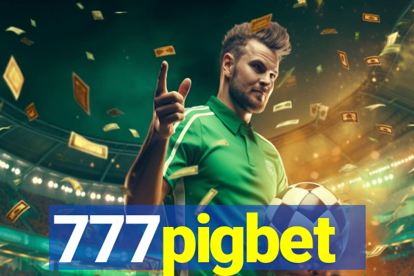 777pigbet