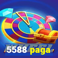 5588 paga