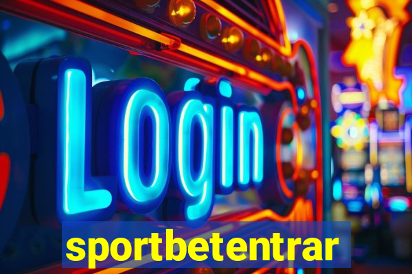 sportbetentrar